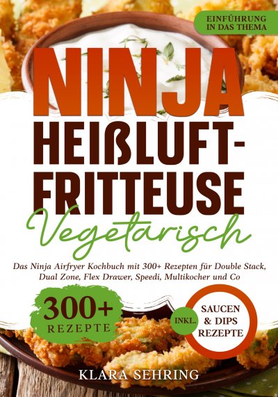 'Cover von Ninja Heißluftfritteuse Vegetarisch'-Cover