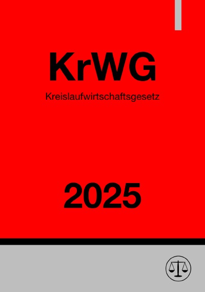 'Cover von Kreislaufwirtschaftsgesetz – KrWG 2025'-Cover