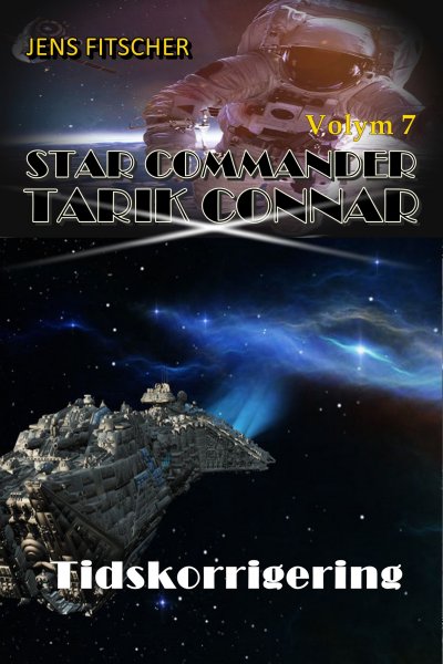 'Cover von Tidskorrigering (STAR COMMANDER TARIK CONNAR 7)'-Cover