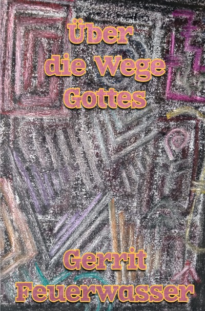 'Cover von Über die Wege Gottes'-Cover