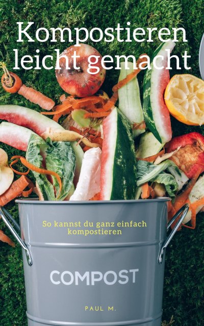 'Cover von Kompostieren leicht gemacht'-Cover