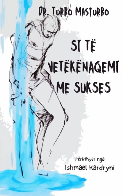 'Cover von Si të vetëkënaqemi me sukses'-Cover