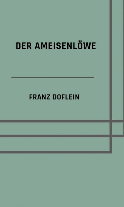 'Cover von Der Ameisenlöwe'-Cover