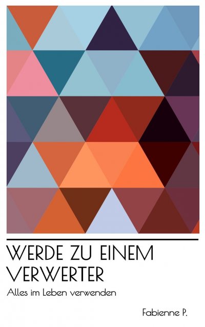 'Cover von Werde zu einem Verwerter'-Cover