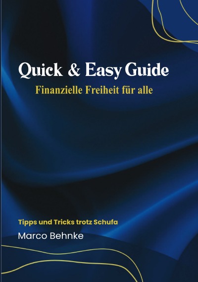 'Cover von Quick & Easy Guide Finanzielle Freiheit für alle'-Cover