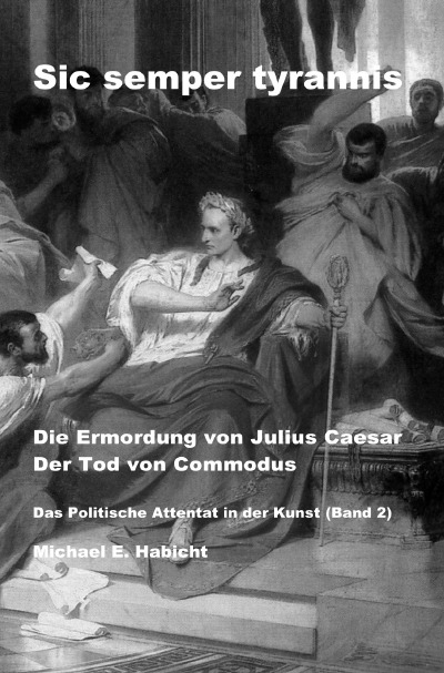 'Cover von Die Ermordung von Julius Caesar. Der Tod von Commodus'-Cover