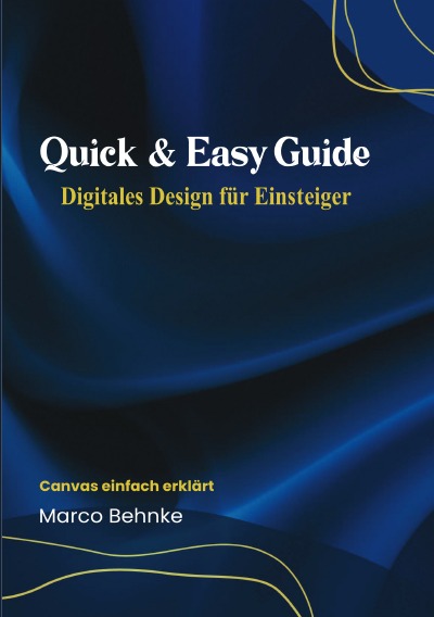 'Cover von Quick & Easy Guide Digitales Design für Einsteiger'-Cover