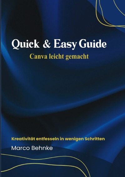 'Cover von Quick & Easy Guide Canva leicht gemacht'-Cover