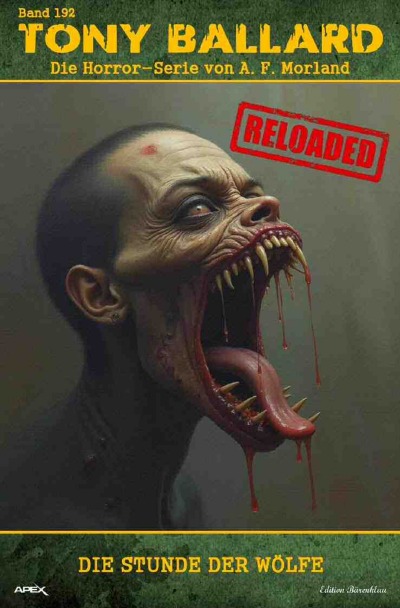 'Cover von Tony Ballard – Reloaded, Band 192: Die Stunde der Wölfe'-Cover