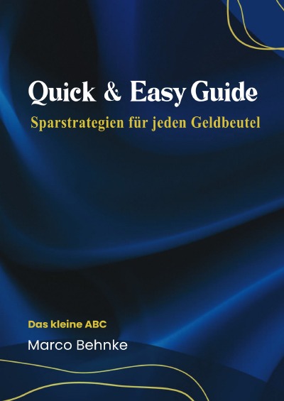 'Cover von Quick & Easy Guide  Sparstrategie für jeden Geldbeutel'-Cover