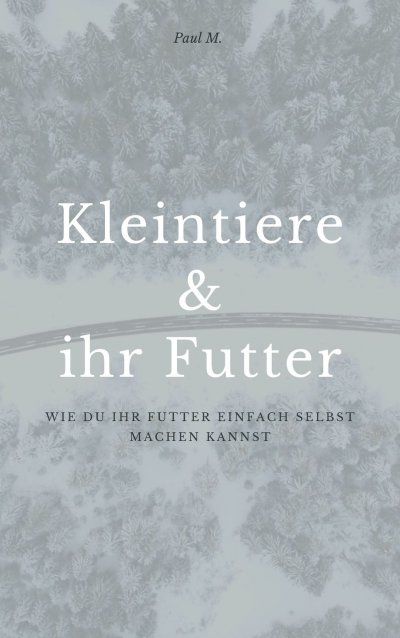 'Cover von Kleintiere & ihr Futter'-Cover