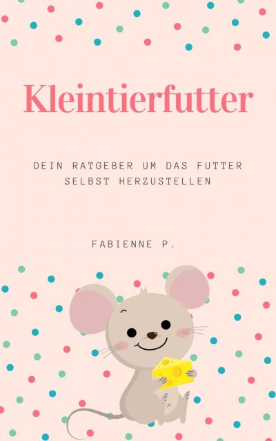'Cover von Kleintierfutter'-Cover