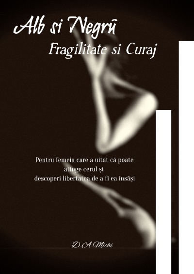 'Cover von Alb si Negru : Fragilitate si Curaj'-Cover