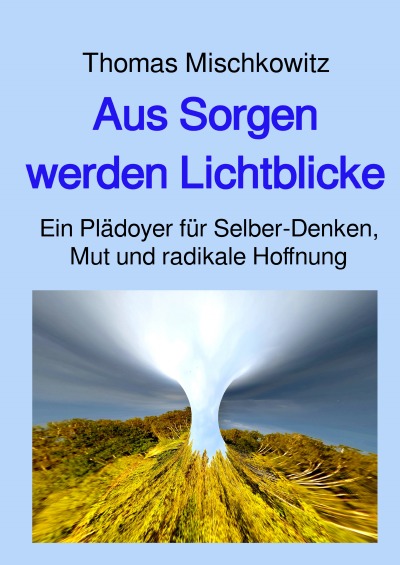 'Cover von Aus Sorgen werden Lichtblicke'-Cover