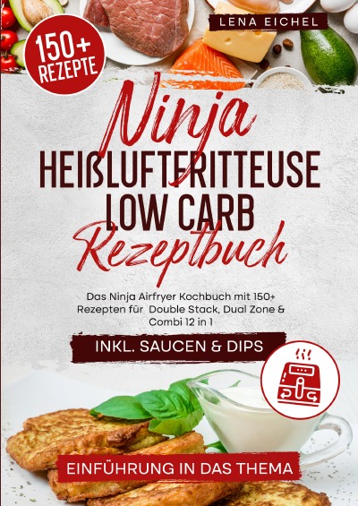 'Cover von Ninja Heißluftfritteuse Low Carb Rezeptbuch'-Cover