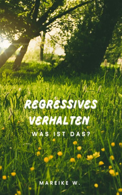 'Cover von Regressives Verhalten'-Cover