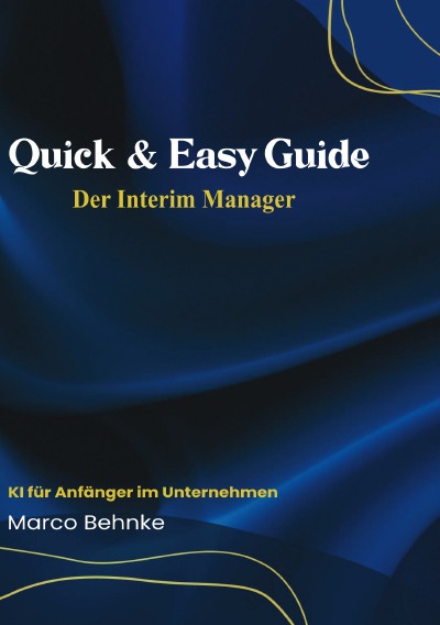 'Cover von Quick & Easy Guide Der Interim Manager'-Cover