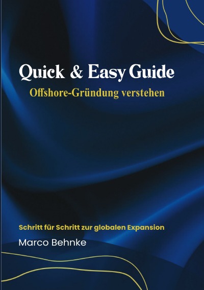 'Cover von Quick & Easy Guide Offshore Gründung verstehen'-Cover