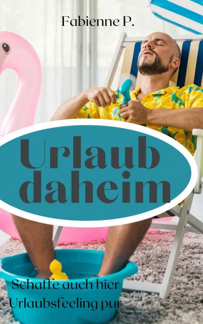 'Cover von Urlaub daheim'-Cover