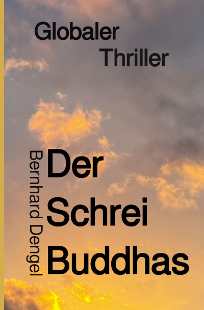 'Cover von Der Schrei Buddhas'-Cover