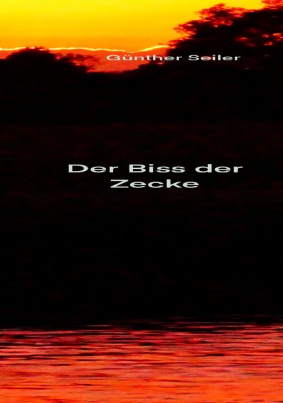 'Cover von Der Biss der Zecke'-Cover