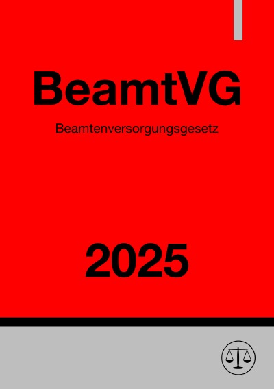 'Cover von Beamtenversorgungsgesetz – BeamtVG 2025'-Cover