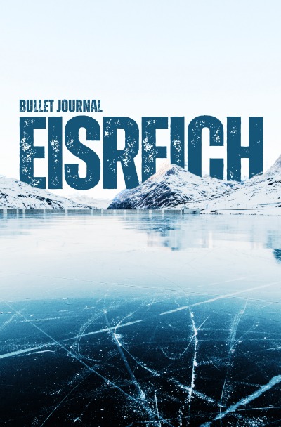 'Cover von EISREICH Bullet Journal | 100 Seiten – Doppelliniert – A5'-Cover