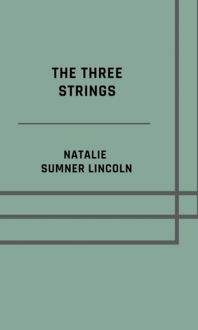 'Cover von The three strings – Illustrated Edition'-Cover