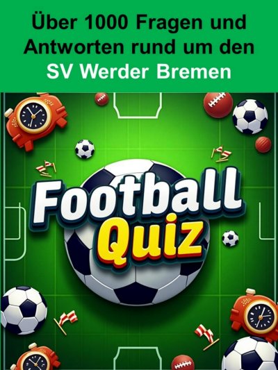 'Cover von Football-Quiz – SV Werder Bremen'-Cover