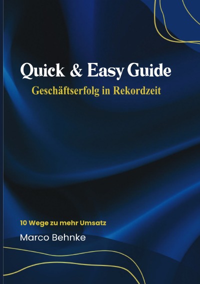 'Cover von Quick & Easy Guide Geschäftserfolg in Rekordzeit'-Cover