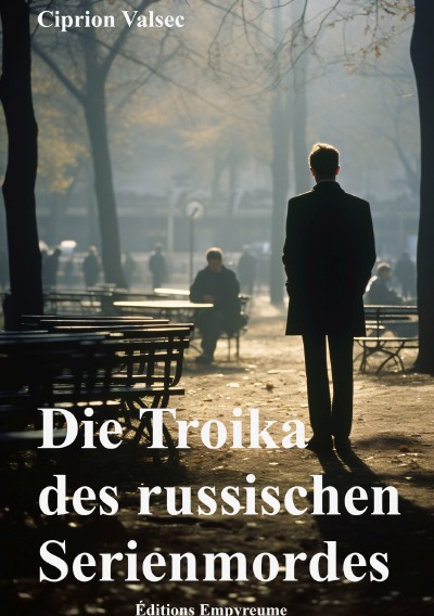 'Cover von Die Troika des russischen Serienmordes'-Cover