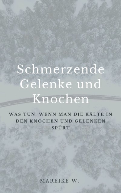 'Cover von Schmerzende Gelenke und Knochen'-Cover