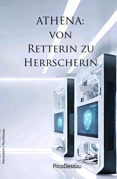 'Cover von ATHENA: von Retterin zu Herrscherin'-Cover
