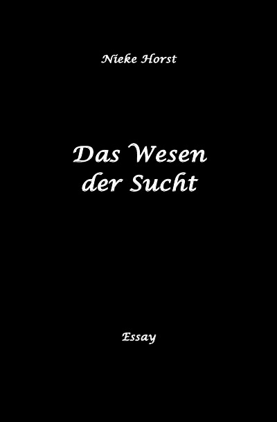 'Cover von Das Wesen der Sucht'-Cover