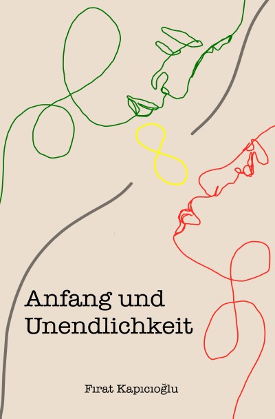 'Cover von Anfang und Unendlichkeit'-Cover