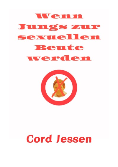 'Cover von Wenn Jungs zur sexuellen Beute werden'-Cover
