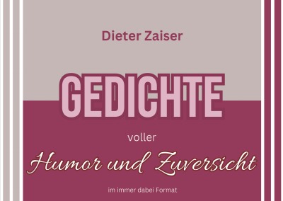 'Cover von Gedichte voller Humor und Zuversicht'-Cover