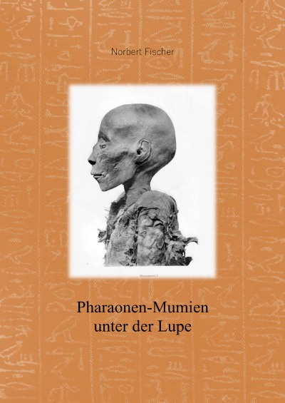 'Cover von Pharaonen-Mumien unter der Lüpe'-Cover
