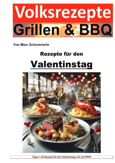 'Cover von Volksrezepte Grillen & BBQ – Rezepte für den Valentinstag'-Cover