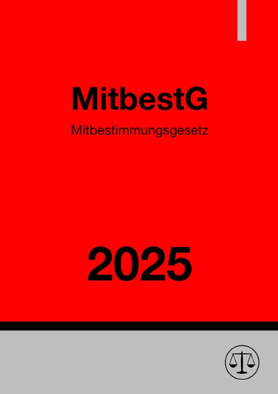 'Cover von Mitbestimmungsgesetz – MitbestG 2025'-Cover