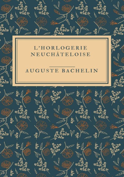'Cover von L’Horlogerie neuchâteloise'-Cover