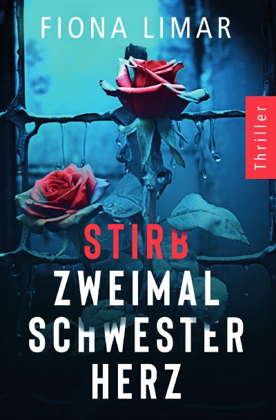 'Cover von Stirb zweimal, Schwesterherz'-Cover