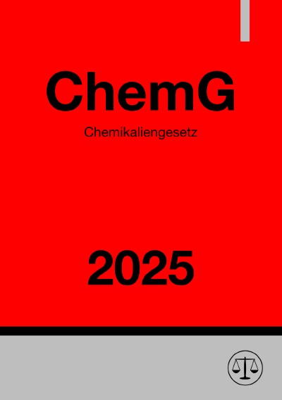 'Cover von Chemikaliengesetz – ChemG 2025'-Cover