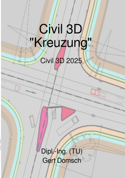 'Cover von Civil 3D-Deutschland, Version 2023 „Kreuzung“ (für Anwender)'-Cover