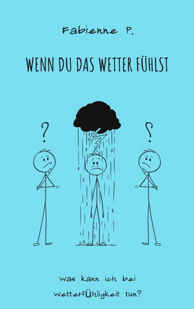 'Cover von Wenn du das Wetter fühlst'-Cover
