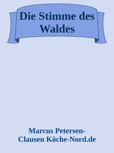 'Cover von Die Stimme des Waldes'-Cover