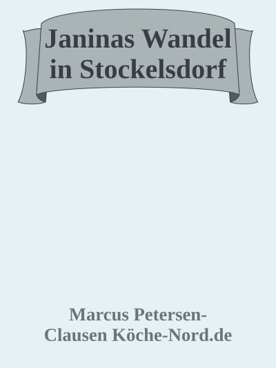 'Cover von Janinas Wandel in Stockelsdorf'-Cover