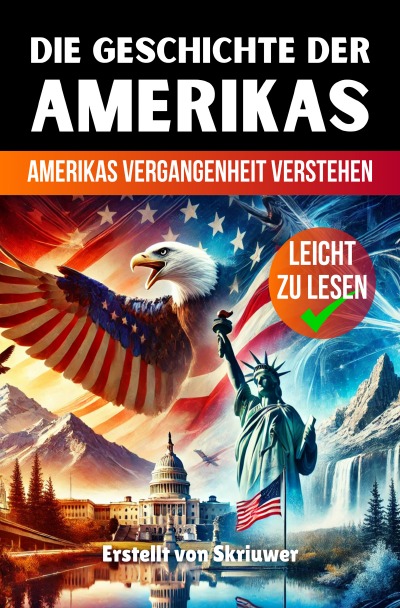 'Cover von Die Geschichte der USA | Amerikas Vergangenheit verstehen'-Cover
