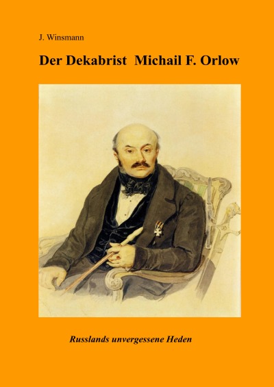 'Cover von Der Dekabrist Michail Orlow'-Cover