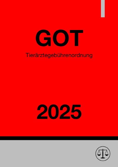 'Cover von Tierärztegebührenordnung – GOT 2025'-Cover